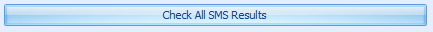 6. Check All SMS Results button