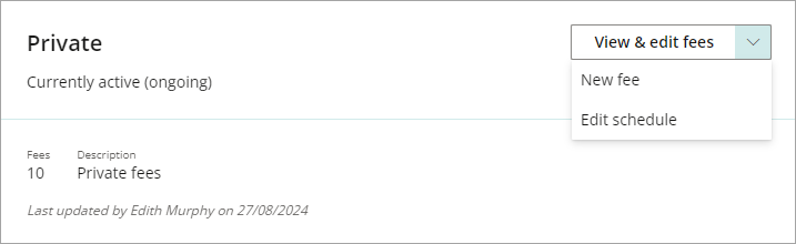 View and edit fees from a private fee schedule.