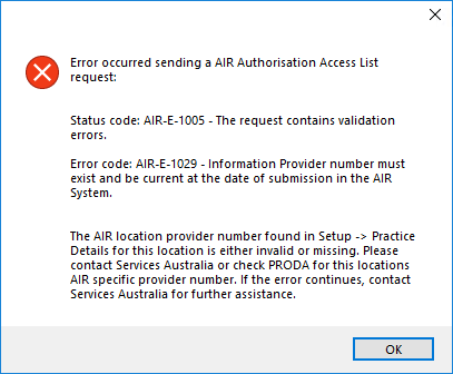 Error code: AIR-E-1029 - Information Provider number must exist and be current at the date of submission in the AIR system.