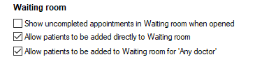 Waiting room options to tick