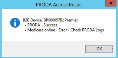 PRODA - Success, Medicare online - Error - Check PRODA Logs