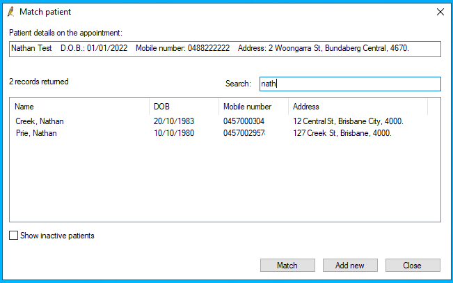 Select Add new to create a new patient, or select a patient and click Match. 