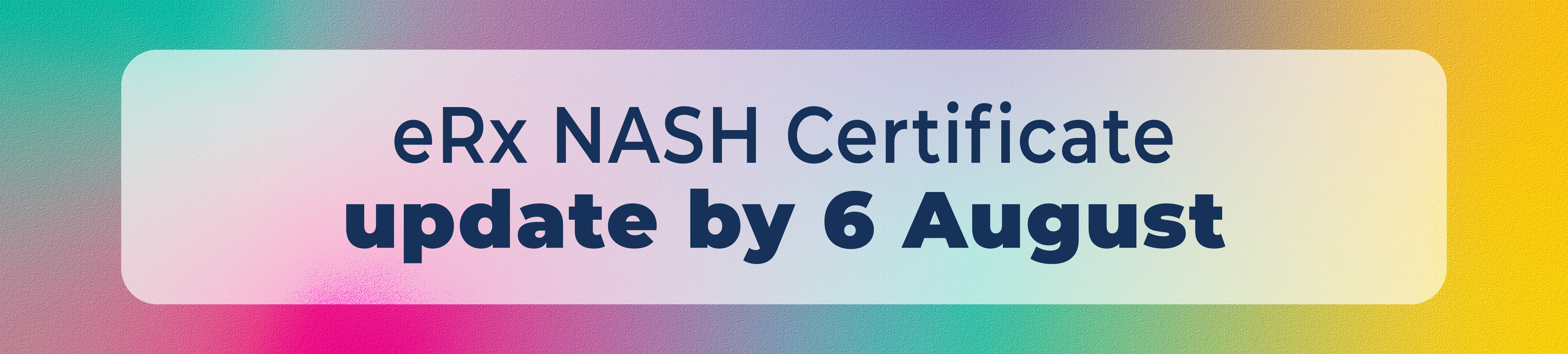 eRx NASH Certificate Update